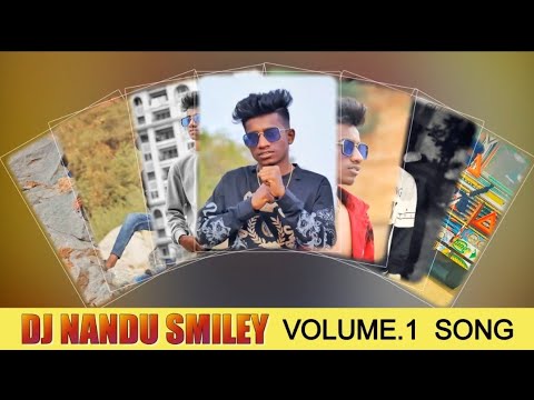 DJ NANDU SMILEY VOLUME1 SONG  Singer Aclement