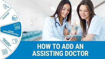 GoodX Web App - How to Add an Assisting Doctor