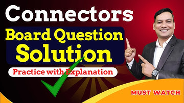 Connectors Board Question Solution || Sentence Connectors সহজ সমাধান