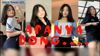 APANYA DONG || DJ SIVI || REMIXER KECE || REMIX 2022 || DISCO TANAH 2022