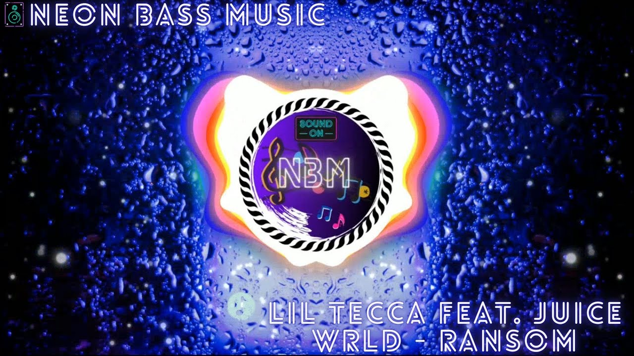 Lil Tecca feat. Juice WRLD - Ransom [NBM RELEASE] - YouTube
