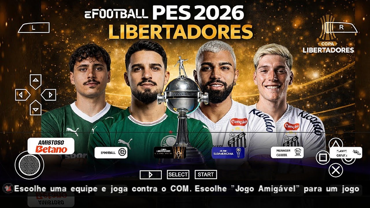 PES 2026 PPSSPP (SUL-AMERICANO) COM BRASILEIRÃO 100% ATUALIZADO 