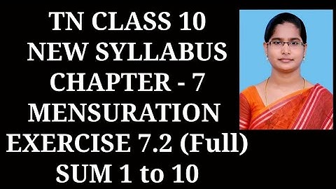 10th Maths Ch-7 Mensuration | Ex-7.2 (1 to 10 sums) | Samacheer One plus One channel
