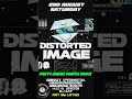 Round 4 of Distorted Image!