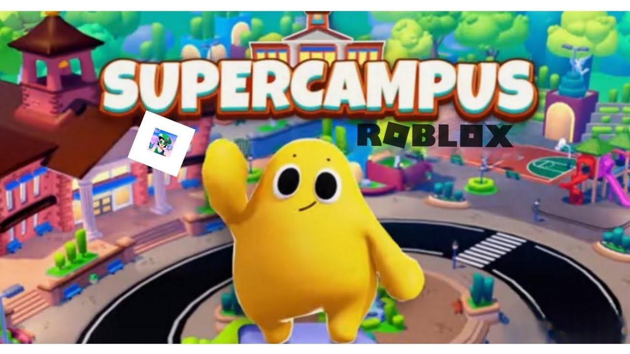 SUPERCAMPUS| Roblox #1