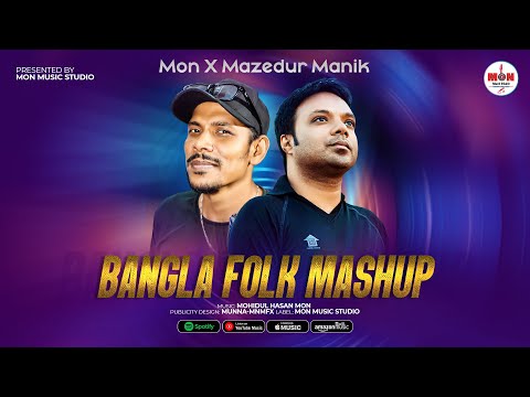 Mon X Mazedur Manik 🎙️ Bangla Popular Superhit  5 Songs Ultra Beat Hip Hop Folk Mashup 2024