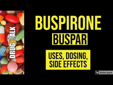 Buspirone (Buspar) - Uses, Dosing, Side Effects
