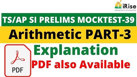 TS /AP Prelims Maha Mock Test -39 Arithmetic Part-3 Explanation