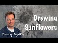 Follow the Light | Drawing a Sunflower