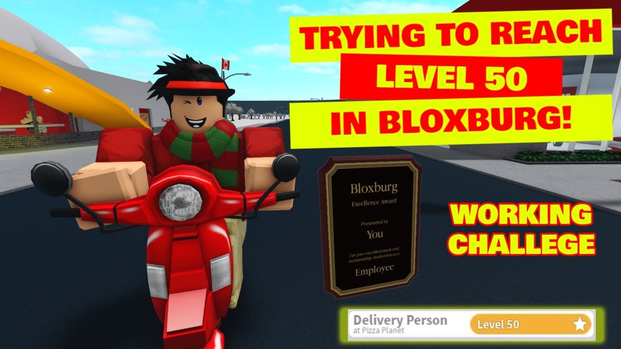 Trying to reach level 50 in pizza delivery Bloxburg #Bloxburg - YouTube