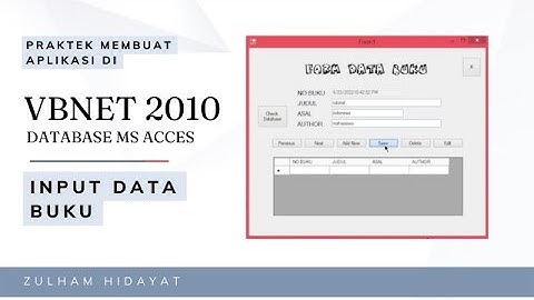 Tutorial Membuat Aplikasi input data buku di visual basic 2010 dengan database ms acces