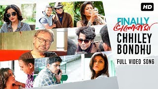 Chhiley Bondhu | Finally ভালোবাসা | Raima | Anirban | Arjun | Sauraseni | Anjan Dutt | Neel | SVF chords