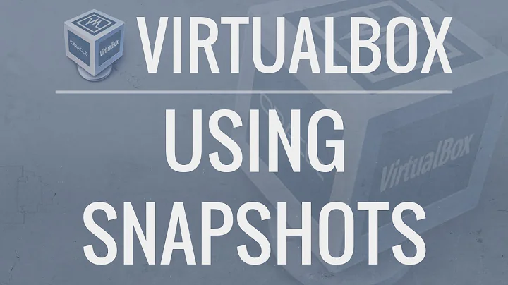 VirtualBox: How to Use Snapshots