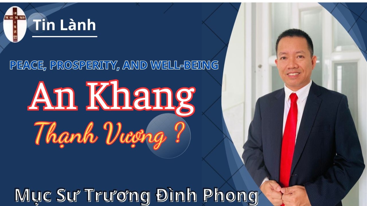 Mục Sư Trương Đình Phong | AN KHANG THỊNH VƯỢNG | Hội Thánh Shalom