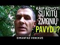 Kaip kovoti su kitų žmonių PAVYDU? Pyktis, Pavydas | Motyvacija | Eimantas Venckus - Gyvenimo Ratas