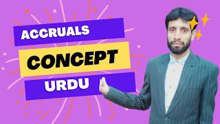 Accrual Concept In Urdu/ Accrual Concept in Accounting.