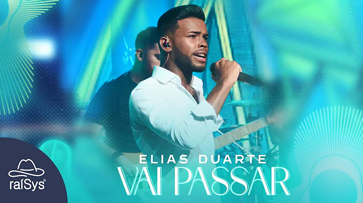 Elias Duarte | Vai Passar [Clipe Oficial]