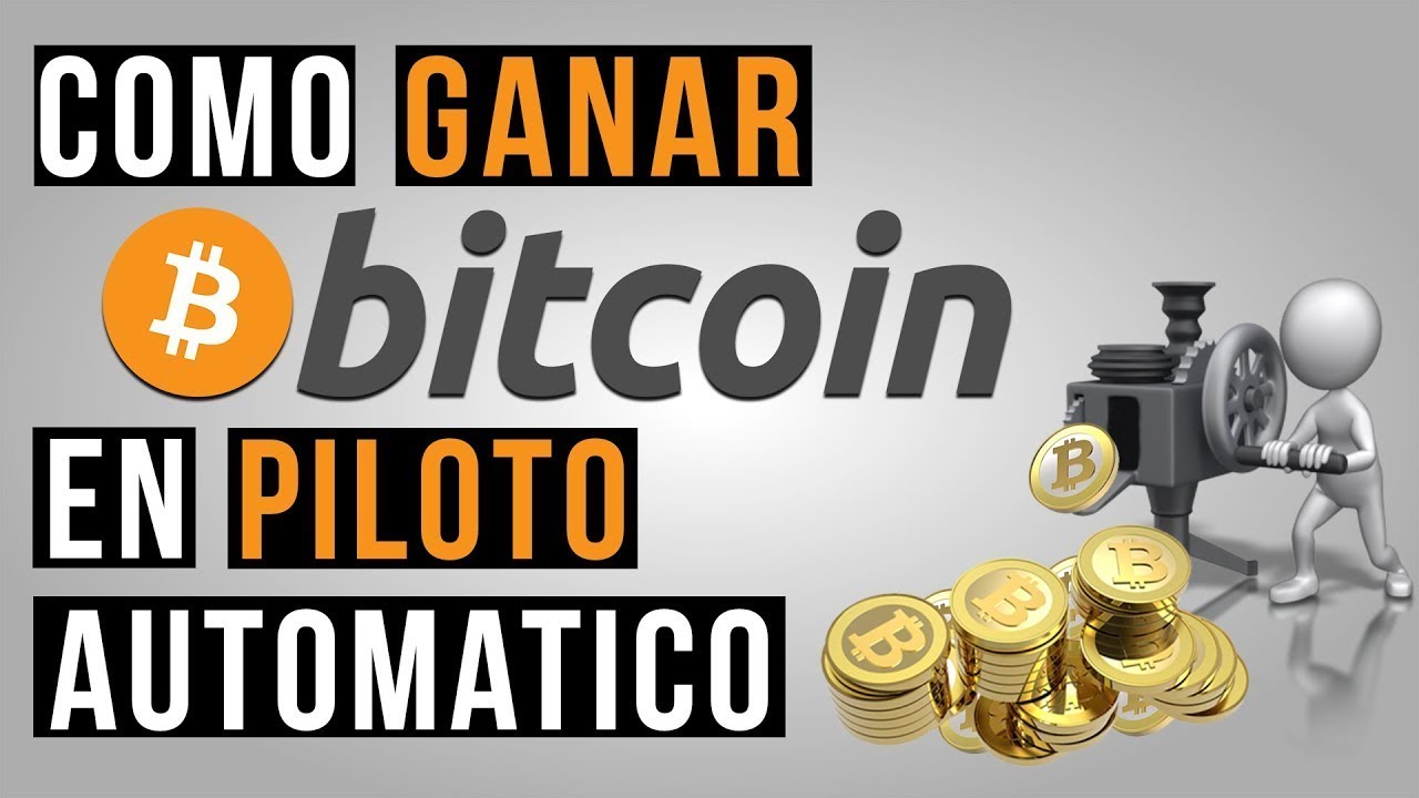 Ganar Bitcoin Gratis en Piloto Automático  2019 - Ganar Criptomonetas Gratis 2019 Colombia