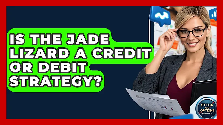 Is The Jade Lizard A Credit Or Debit Strategy? - Stock and Options Playbook