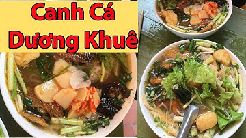 Canh Cá Rô Đồng Quỳnh Côi, đặc sản Thái Bình tại Hà Nội