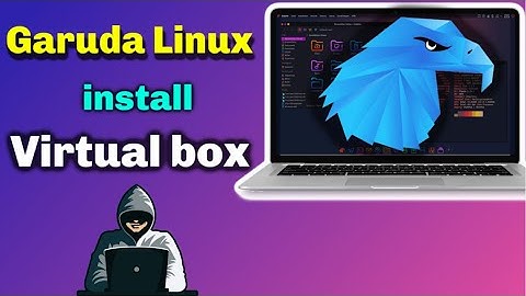 How to Install Garuda Linux on VirtualBox in windows 10 | Step by Step installation guide