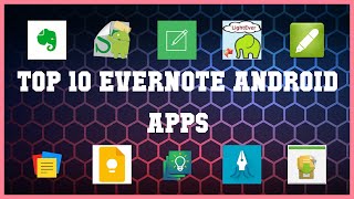 Top 10 Evernote Android App | Review screenshot 1