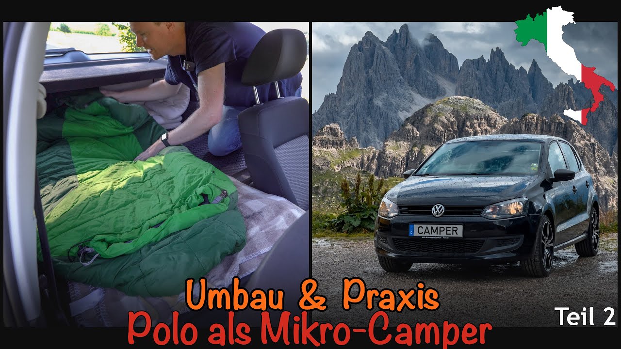 🚙 VW POLO ALS MINI-CAMPER  Umbau mit wenig Aufwand & Praxis auf unserer  1-wöchigen Dolomiten-Tour ⛰ 