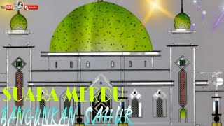 SUARA MERDU BANGUNKAN SAHUR