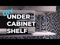 DIY Under Cabinet Shelf for Microwave