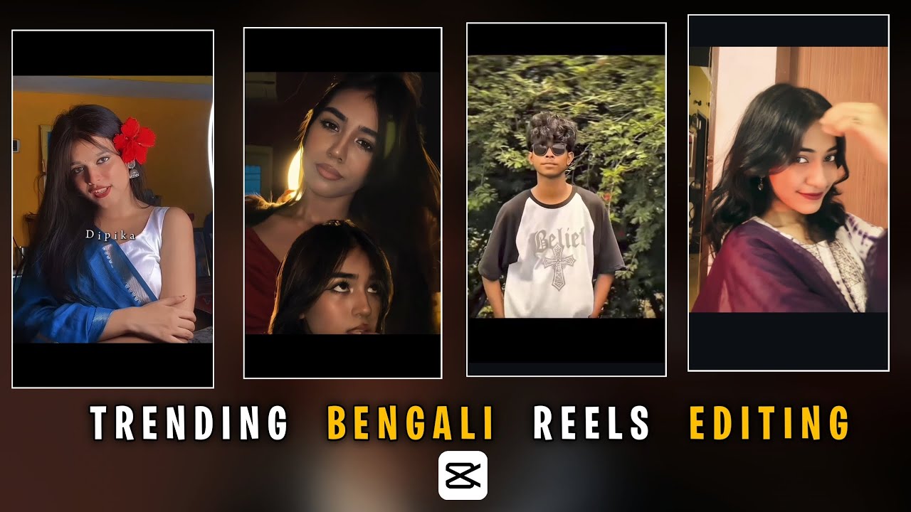 Instagram Trending Bengali Reels Editing In Capcut Bengali Reels