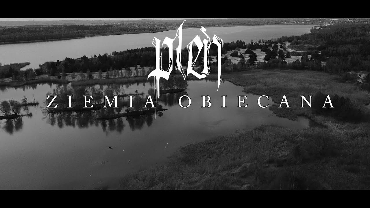 Pleń - Ziemia obiecana (Official Lyric Video)