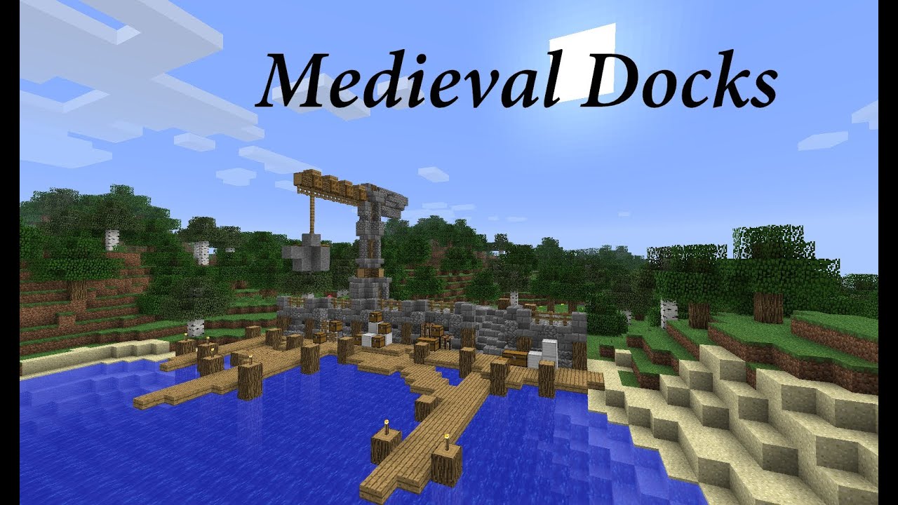 let's build - medieval docks, minecraft - youtube