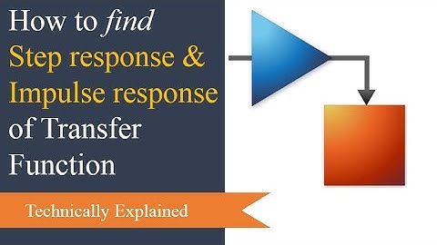 Step response and Impulse response of Transfer function using simulink on matlab
