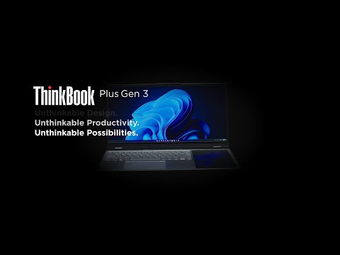 Lenovo ThinkBook Plus Gen 3 - Primed for Productivity