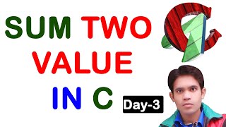 Sum Two integer value in c (Day - 2)