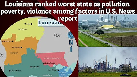 Louisiana's 2024 Ranking Revealed: Last Place Again! Shocking Crime, Pollution, and Poverty Crisis