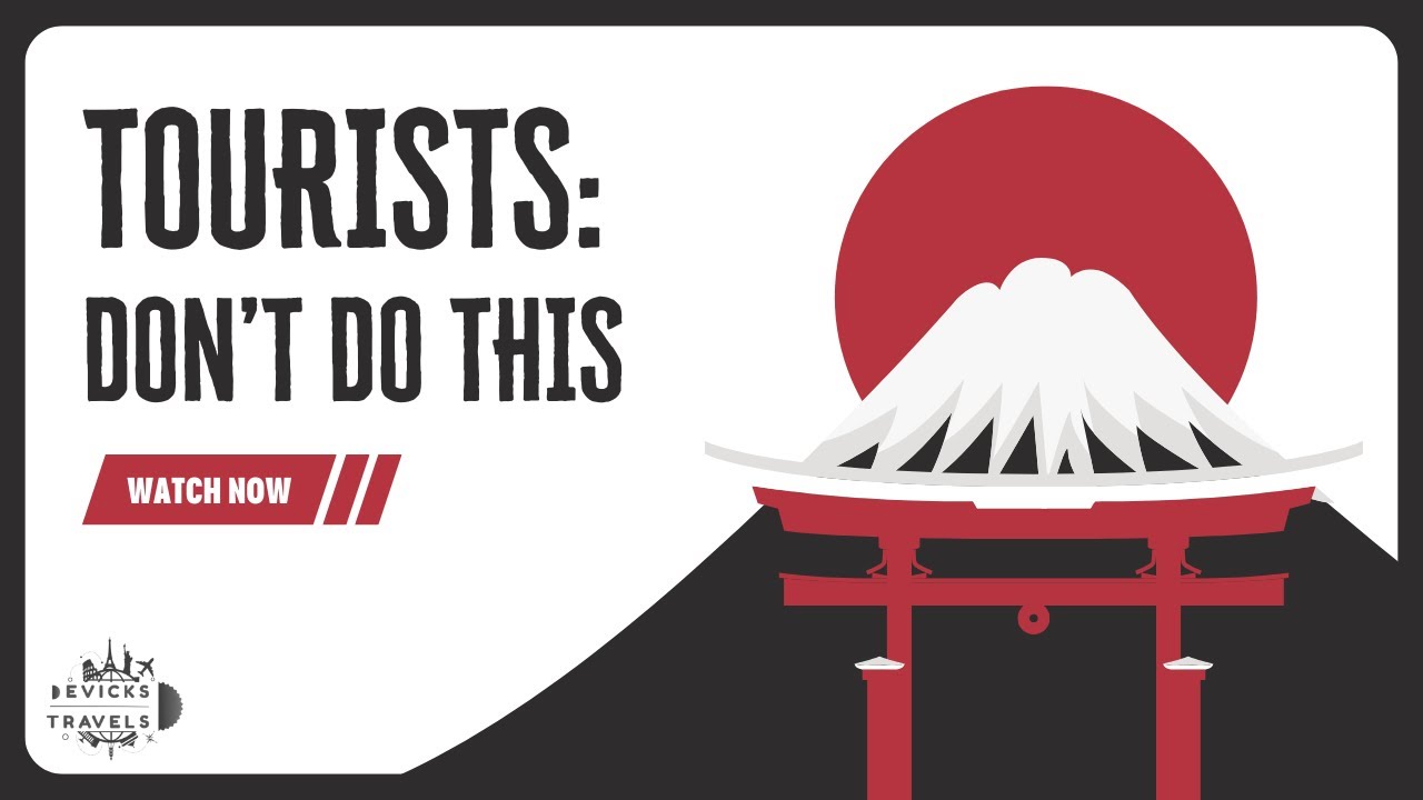 Japan Travel Warning ⚠️ Things Tourists Should NEVER Do