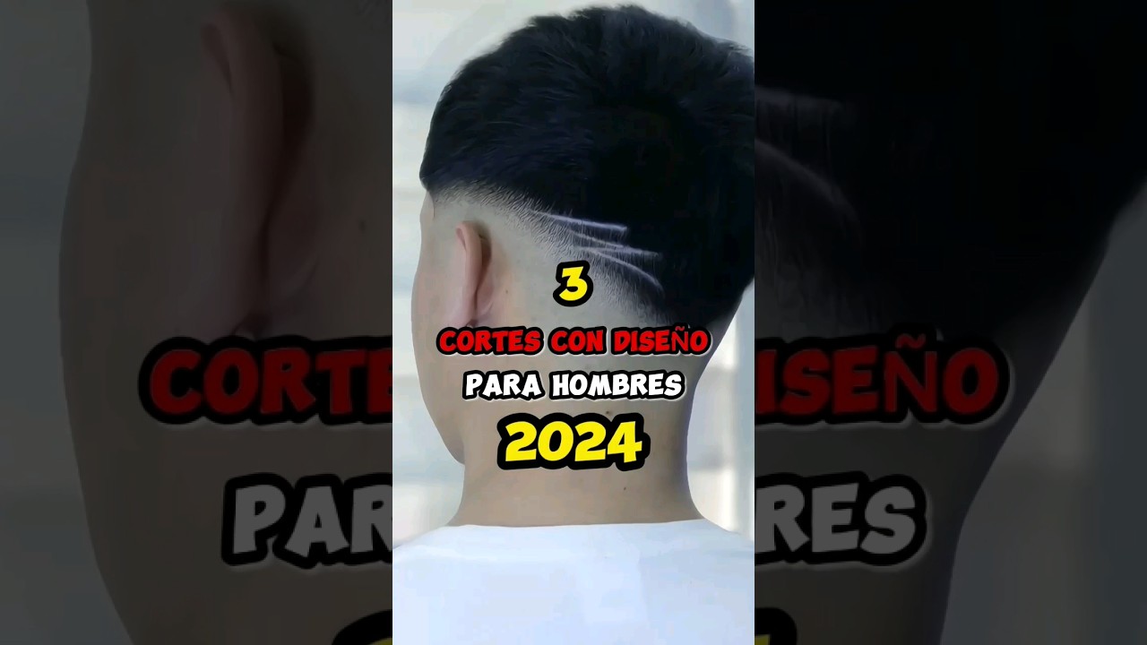 👀 3 Cortes con diseño para hombres❗ 