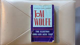 Richard reviews The Electric Kool-Aid Acid Test by Tom Wolfe