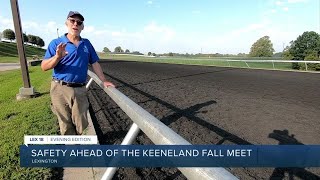 Safety ahead of the Keeneland fall meet