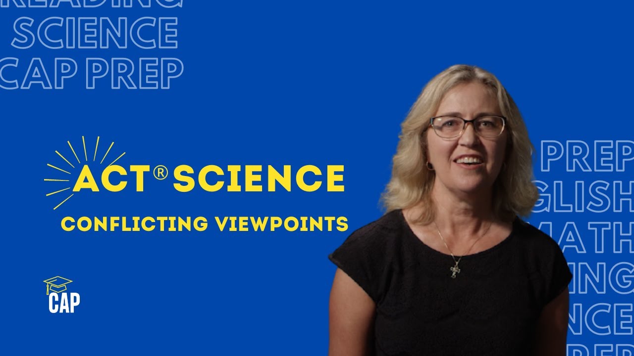 ACT Science Tips for Conflicting Viewpoints - YouTube