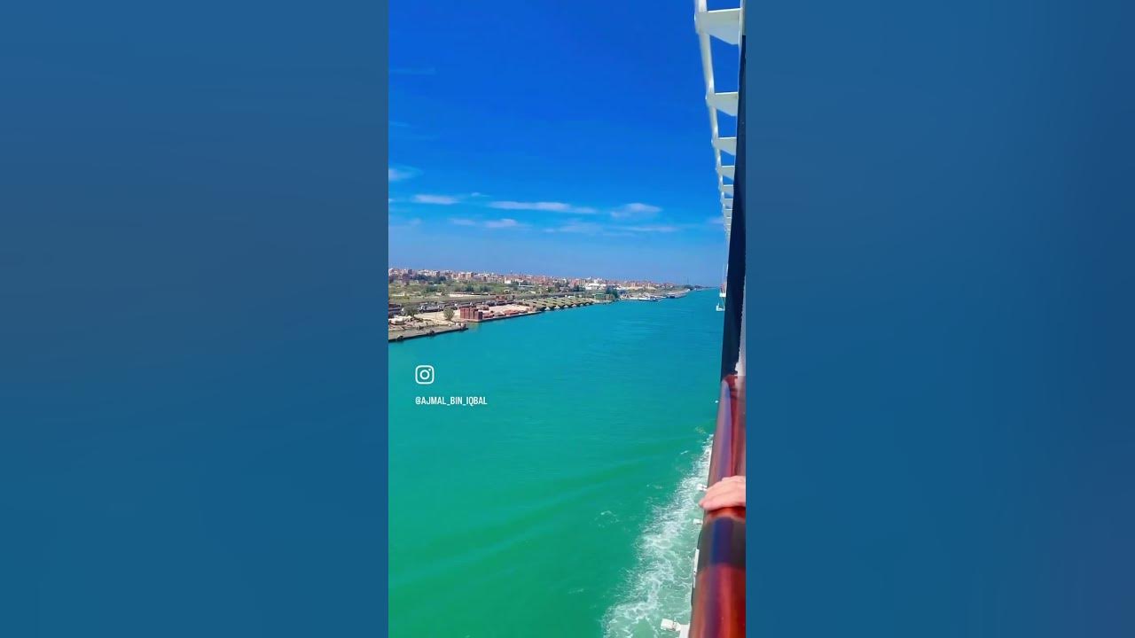 #travel #song #music #cruiselife #cruise #suez_canal# #travel #song #music #cruiselife #cruise #suez_canal#