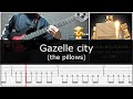 the pillows/Gazelle city/Bass cover/TAB譜