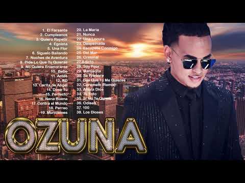 Ozuna Greatest Hit Full Album 2022   Best Songs of Ozuna Playlist 2022