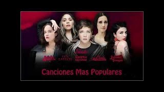 Julieta Venegas y Mon Laferte, Natalia Lafourcade, Carla Morrison & Ximena Sariñana Lo Mejor HOT