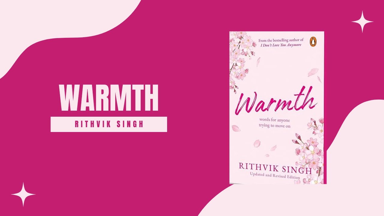WARMTH by RITHVIK SINGH | Audiobook Summary | Book Review - YouTube