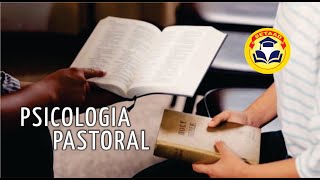 1 Aula de Psicologia Pastoral - Introdução