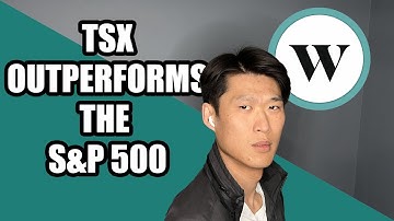 TSX S&P Outperforms the S&P 500 | Dividend Investing | Wealthsimple Trade | $100 a Week | TFSA