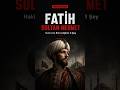 Fatih Sultan Mehmet Neden Bu Kadar Farklıydı Fatihsultanmehmet Osmanlı Tarih Shorts 