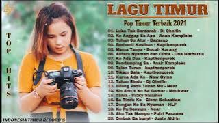 LAGU TIMUR PALING BIKIN BAPER 💓 [Full Album]  - Terbaik 2021- Luka Tak Berdarah,Dj Qhelfin